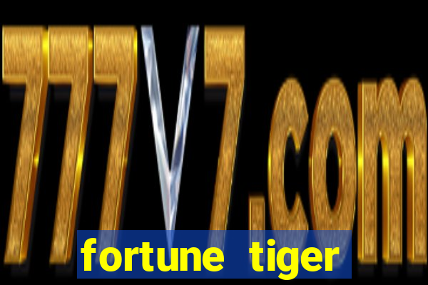 fortune tiger plataforma nova